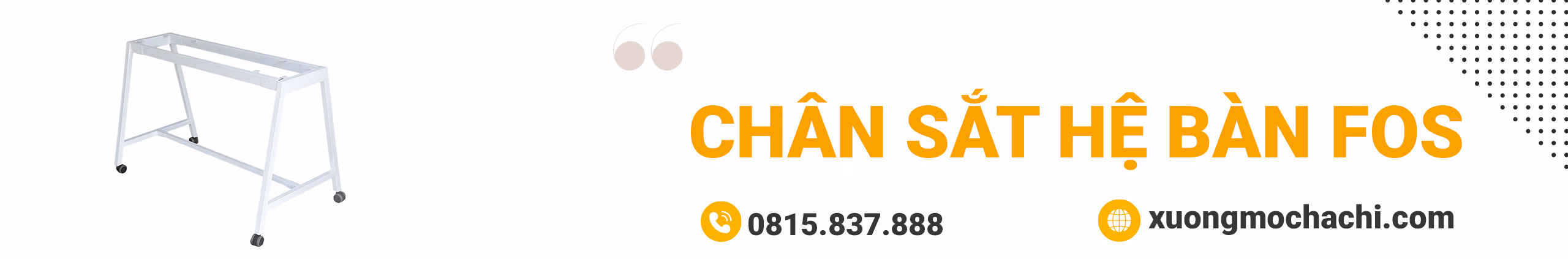 Chân sắt hệ bàn FOS