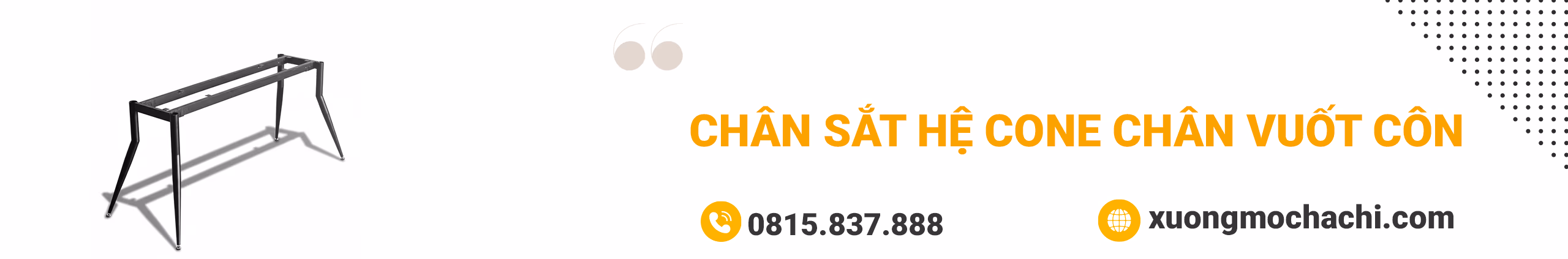 Chân sắt hệ CONE