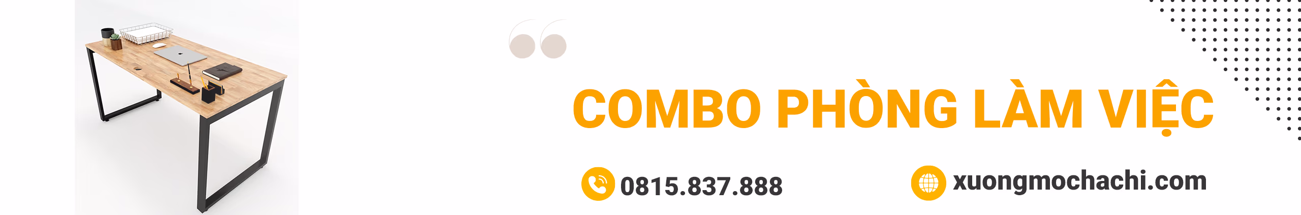 Combo Phòng Làm Việc